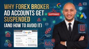 Why Forex Broker Ad Accounts Get Suspended (and How to Avoid It)